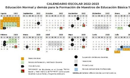 CALENDARIO ESCOLAR 2022-2023 EDUCACIÓN BÁSICA Y NORMAL