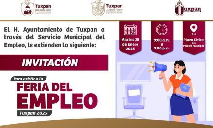 Feria del Empleo en Tuxpan, este martes 28 de enero en la Plaza Cívica, a partir de las 9:00 horas