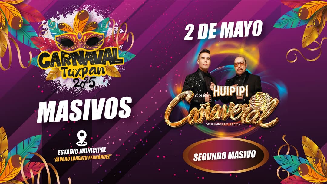 Grupo Cañaveral puso a bailar a miles de asistentes en el segundo concierto del Carnaval Tuxpan 2025