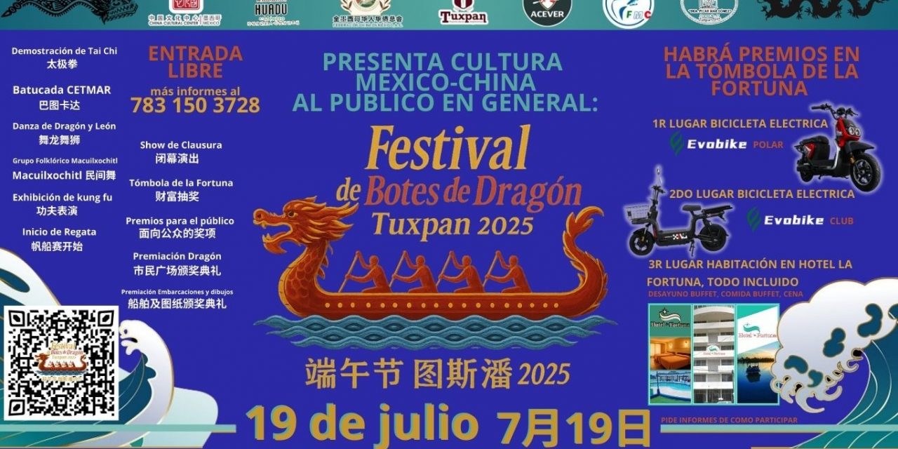 Mañana sábado, a las 14:00 horas, inicia el “Festival de Botes de Dragón Tuxpan 2025” en la Plaza Cívica. Evento familiar al que están todas y todos invitados.