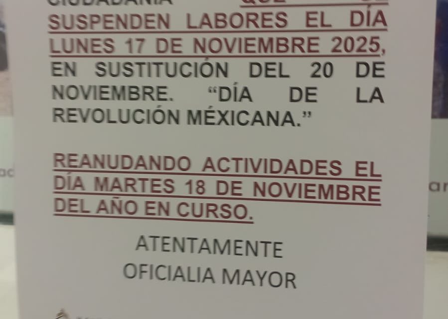 No habrá labores el lunes 17