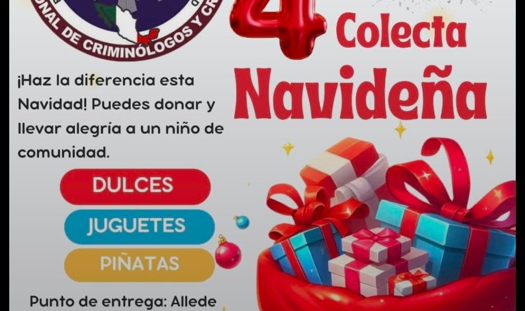 Realizarán colecta de Dulces y Juguetes La Barra Nacional de Criminólogos y Criminalista de Tuxpan