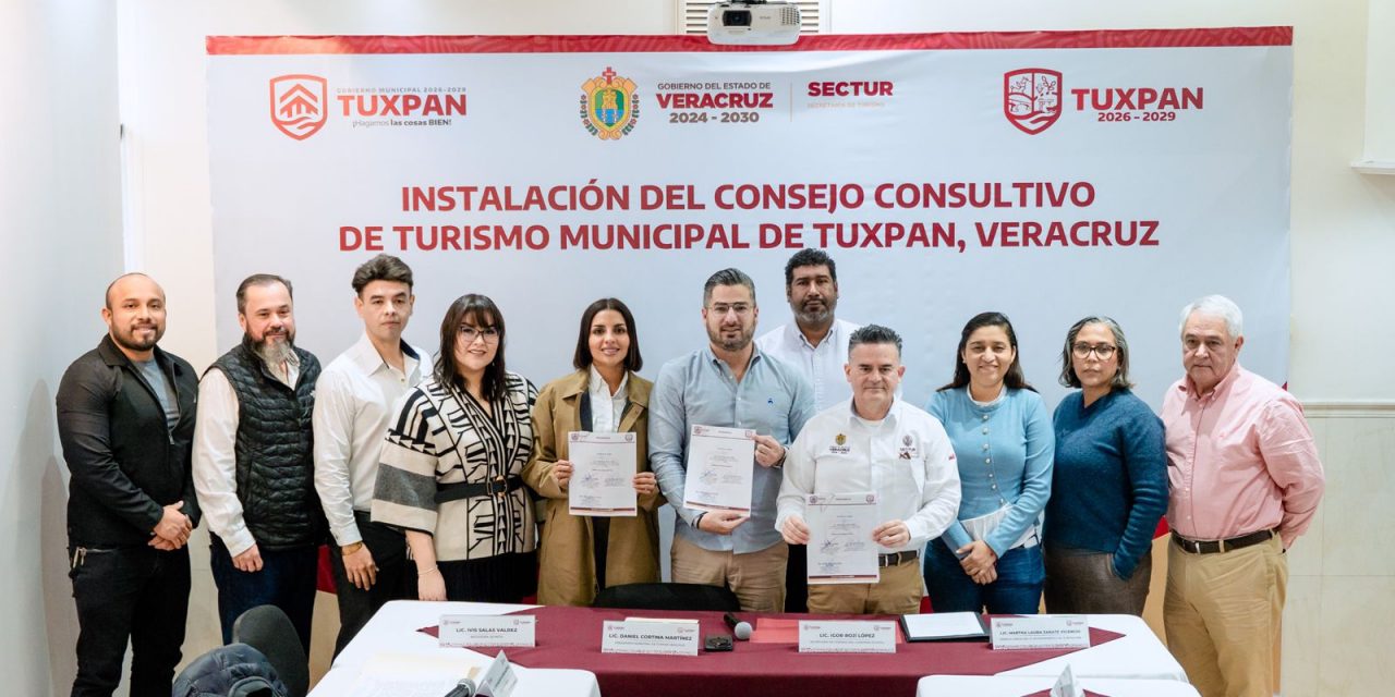 Instalan Consejo Consultivo de Turismo Municipal para impulsar el desarrollo de Tuxpan