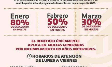 Ayuntamiento de Tuxpan invita a aprovechar el 50% de descuento en el pago del Impuesto Predial 2026