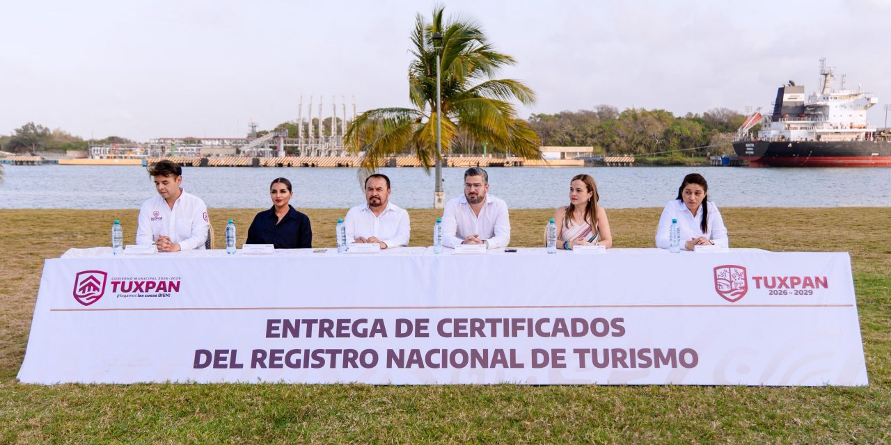 Tuxpan fortalece su vocación turística con la entrega de 56 certificaciones del Registro Nacional de Turismo