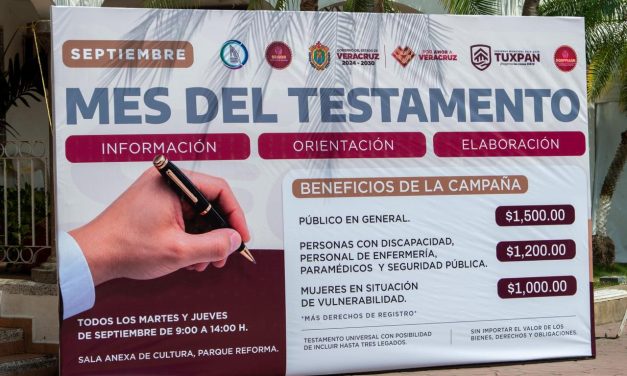 INICIA EN TUXPAN LA CAMPAÑA DEL MES DEL TESTAMENTO